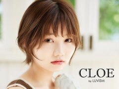 CLOE by LUVISM 古町西堀通店【クロエ バイ ラヴィズム】