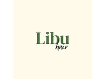 Libu hair【７月２４日NEWOPEN(予定)】