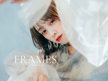フレイムス ヘアアンドリラックス 赤羽店(Frames hair&relax)