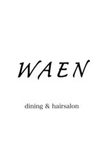 WAEN dining&hairsalon