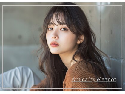 アンティーカ バイ エレノア(Antica by eleanor)の写真