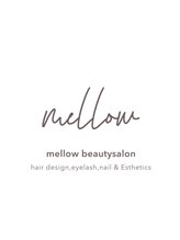 mellow beautysalon【メロウ　ビューティーサロン】