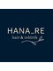 ハナレ(HANA_RE)の写真/必要なケアのコツやプロダクトをお勧めします。