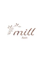 ミル(mill)