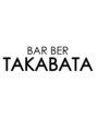 バーバー タカバタ 福井(Barber TAKABATA)/BAR BER TAKABATA