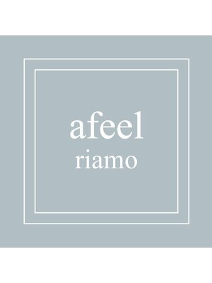 エフィールリアモ(afeel riamo)