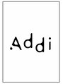 アディ 中野南口店(Addi) Addi