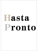 アスタプロント(HASTA PRONTO)