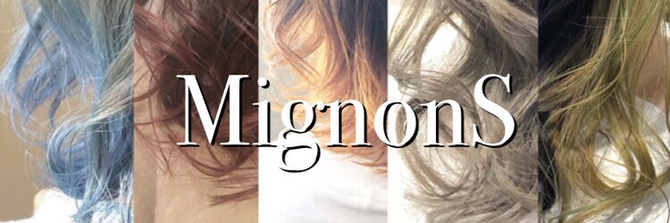 ミニョンエス(Mignon S)のサロンヘッダー