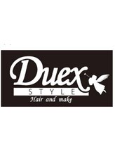 Duex　Style三国ヶ丘店【ドゥスタイル】