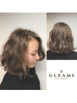 グリームス ヘアデザイン(GLEAMS Hair Design)&nbsp;抜け感ベイクドパールアッシュ×ハイライト★チーフ山本