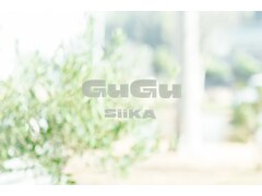 GuGu SiiKA【ググ シーカ】