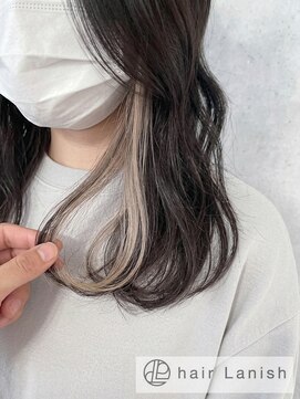 ヘアーラニッシュ 東松戸店(hair Lanish) バニラベージュ/イヤリングカラー/インナーカラー/20代30代40代