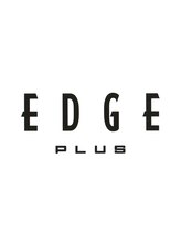 エッジプラス(EDGE PLUS)