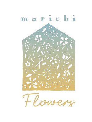 マリーチ フラワーズ(marichi flowers)