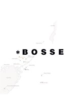 BOSSE 【 ボッセ 】