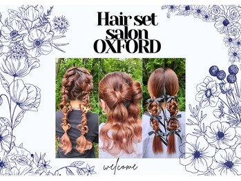 HAIR SET SALON OXFORD【ヘアセットサロン　オックスフォード】