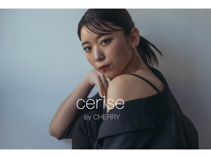スリーズバイチェリー(cerise by CHERRY)の写真