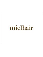 mielhair blanc【ミエルヘアーブラン】