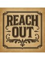 リーチ アウト(REACH OUT)/REACH OUT STAFF 一同