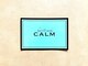 カーム(CALM)の写真