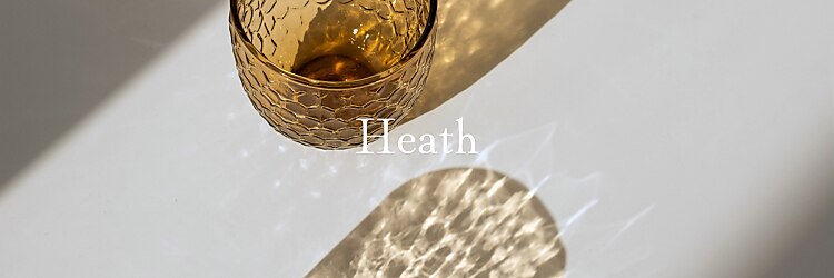 ヒース 姪浜(Heath)のサロンヘッダー