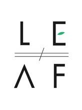 LEAF≠王寺店【リーフ】