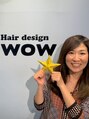 ヘアーデザインワウ(Hair design WOW) 鈴 木