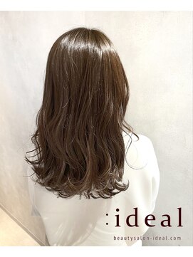 アイディール 心斎橋店(:ideal) 20代30代40代☆最高峰トリートメントとカラー材で、透明感カラー