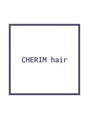 シェリムヘアー(CHERIM hair) CHERIM hair