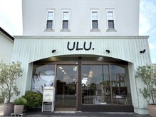 ウル(ULU.)
