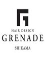 グレネイド 飾磨店(GRENADE)/GRENADE飾磨店