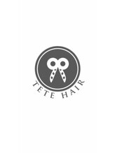 tete hair　【テテヘアー】
