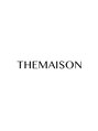 ザメゾン(THEMAISON)/STAFF一同
