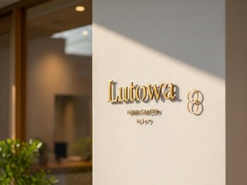 ルトワ(Lutowa)の写真/洗練された技術とセンスで、あなたが“なりたい”を形に＊魅力を最大限に引き出し、褒められスタイルへ。