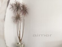 エメ ヘアー(aimer hair)