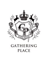 GATHERING PLACE