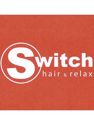 スイッチ ヘアアンドリラックス(Switch hair&relax)