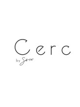 cerc by SASE【シェルク　バイ　シャッセ】