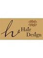 エイチ ヘアーデザイン(h Hair Design)/h Hair Design