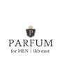 パルファンフォーメン(PARFUM for MEN ikb.east)/PARFUM for MEN ikb east