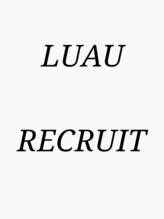 ルアウハク 梅田(LUAU Haku)&nbsp;LUAU 求人