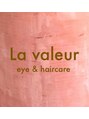 ラ ヴェラー(La valeur)/La　valeur