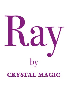 レイ バイ クリスタルマジック(Ray by CRYSTAL MAGIC)