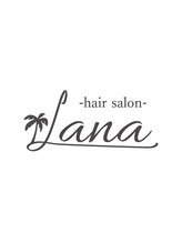 Lana hair salon HONJIN【ラナヘアーサロン ホンジン】