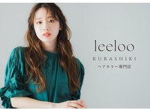リールー 倉敷店(leeloo)