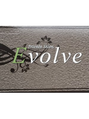 エボル(PRIVATE SALON Evolve)