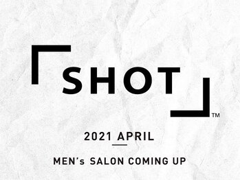 「SHOT」 メンズサロン 高槻【ショット】