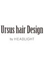 アーサス ヘアー デザイン 自由が丘店(Ursus hair Design by HEADLIGHT)&nbsp;ダテ 