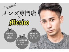 メンズ専門店　Mexico 宝塚～シェアサロン～【メキシコ】